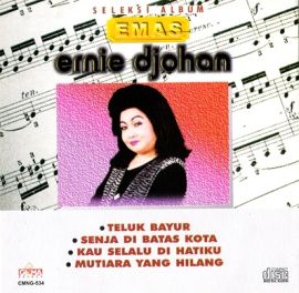 Sampul CD Ernie Johan : Mutiara Yang Hilang dan Senja di Batas Kota, lagu top tahun 60-an photo ErnieJohan_MutiaraYangHilang_270_zps44561260.jpg