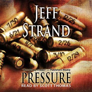 Pressure - Jeff Strand 